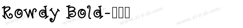 Rowdy Bold字体转换